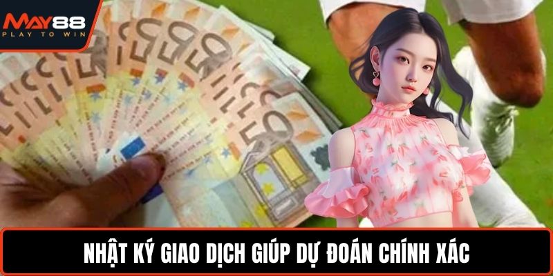 Hướng Dẫn Soi Kèo Bóng Đá Euro Công Thức Chuẩn Dễ Áp Dụng Nhật ký giao dịch giúp dự đoán chính xác